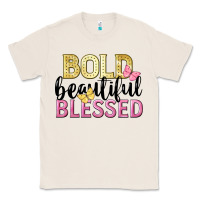 Natural bold beautiful blessed Classic Tee - LillyAllenDesigns