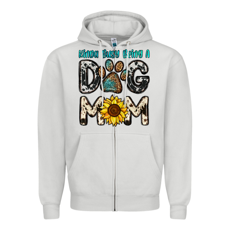 Kinda Busy Being A Dog Mom Zipper Hoodie by OliviaCreatesArt | Teevron