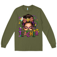 Army Green mardi gras teacher caucasian messy bun Long Sleeve Tee - texasbilliewilder