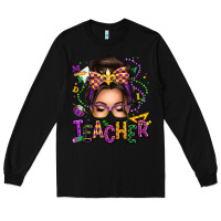 Black mardi gras teacher caucasian messy bun Long Sleeve Tee - texasbilliewilder