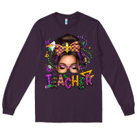 Plum mardi gras teacher caucasian messy bun Long Sleeve Tee - texasbilliewilder