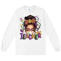 White mardi gras teacher caucasian messy bun Long Sleeve Tee - texasbilliewilder