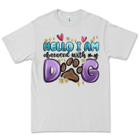 Dove Grey hello i am obsessed with my dog Premium Tee - MaliasSmallBusiness