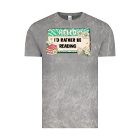 Cloud Rock hello id rather be reading Vintage Tee - Artiststas
