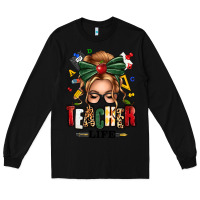 Black teacher life blonde caucassian messy bun Long Sleeve Tee - texasbilliewilder