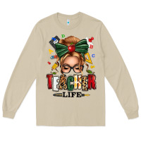 Teacher Life Blonde Caucassian Messy Bun Long Sleeve Tee | Teevron