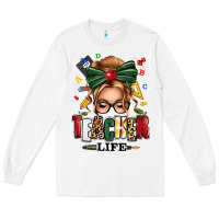 White teacher life blonde caucassian messy bun Long Sleeve Tee - texasbilliewilder