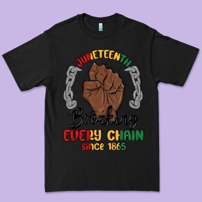 Every Chain Since 1865 Juneteenth Premium Tee Designed By Maliassmallbusiness