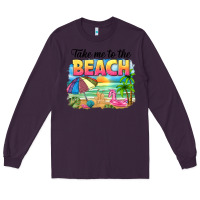 Plum take me to the beach Long Sleeve Tee - NancyCooperArtShop