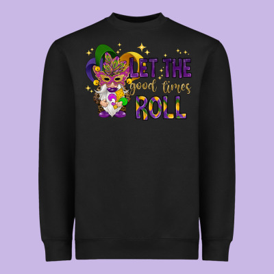Let The Good Times Roll With Gnome Heavyweight Sweatshirt Designed By Howdyjamesfarm