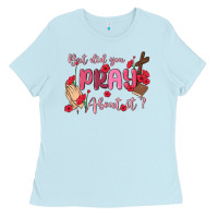 Baby Blue but did you pray about it Ladies Tee - MaliasSmallBusiness