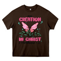 Chocolate Brown new creation in christ 2 corinthians5.17 Heavy Core Tee - MaliasSmallBusiness