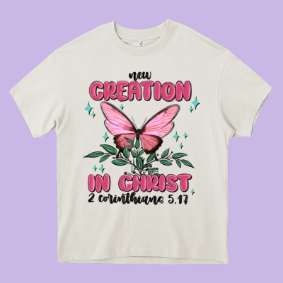 New Creation In Christ 2 Corinthians5.17 Heavy Core Tee Designed By Maliassmallbusiness
