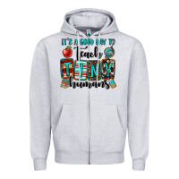 Heather Grey it's a good day to teach tiny humans Zipper Hoodie - OliviaCreatesArt