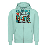 Seafoam it's a good day to teach tiny humans Zipper Hoodie - OliviaCreatesArt