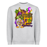 Heather Grey I'm catching if you're throwing Heavyweight Sweatshirt - HowdyJamesFarm