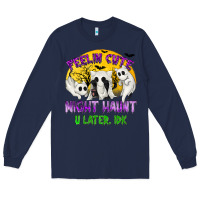 Navy feeling cute might haunt u later tbw Long Sleeve Tee - texasbilliewilder