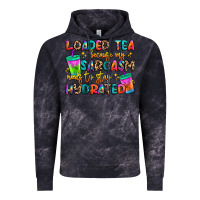 Cloud Black loaded tea because my sarcasm needs to stay hydrat Vintage Hoodie - Artiststas
