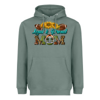 Sage loud and proud mom Heavyweight Hoodie - BundleAndBundleShop