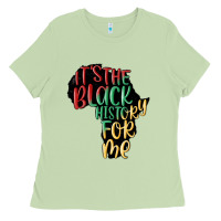 Matcha its the black history for me Ladies Tee - MaliasSmallBusiness