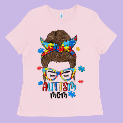 Messy Bun Autism Mom Ladies Tee Designed By Maliassmallbusiness