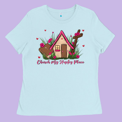 Church Is My Happy Place Ladies Tee Designed By Maliassmallbusiness