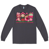 Smoke cafecito y chisme with coffee cups Long Sleeve Tee - texasbilliewilder