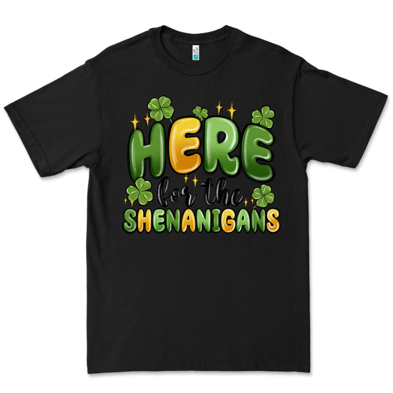 Here For The Shenanigans Premium Tee by MaliasSmallBusiness | Teevron