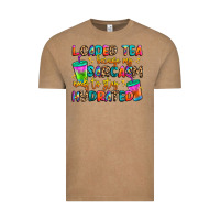 Vintage Coffee loaded tea because my sarcasm needs to stay hydrat Vintage Tee - Artiststas