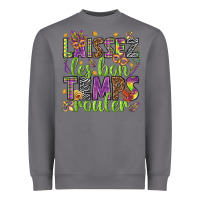 Storm Loissez les bon temps rouler Heavyweight Sweatshirt - HowdyJamesFarm