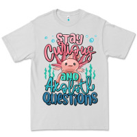 Dove Grey stay curious and axolotl questions Premium Tee - MaliasSmallBusiness
