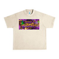 Sandshell drink up witches Urban Heavy Tee - BarkalooDesign