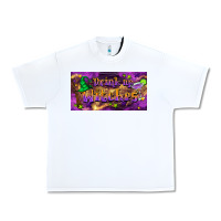 White drink up witches Urban Heavy Tee - BarkalooDesign