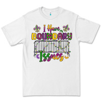 White i have boundary issues Premium Tee - MaliasSmallBusiness