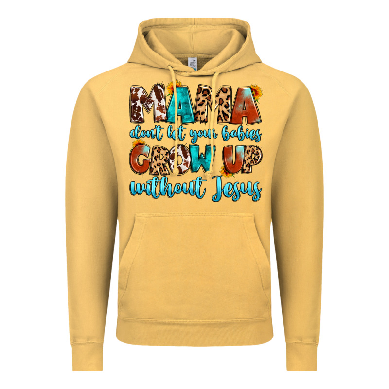 Mama Dont Let Your Babies Grow Up Without Jesus Vintage Hoodie by Artiststas | Teevron