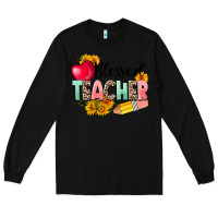 Black blessed teacher Long Sleeve Tee - NancyCooperArtShop