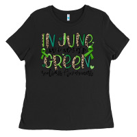 Black in june we wear green scoliosis awareness Ladies Tee - MaliasSmallBusiness