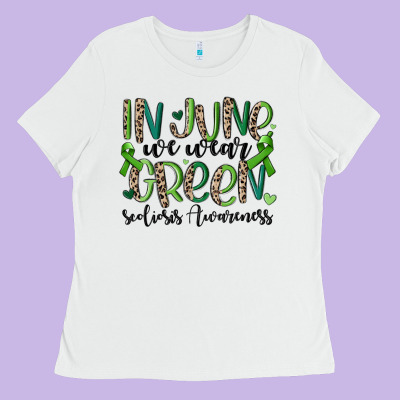 In June We Wear Green Scoliosis Awareness Ladies Tee Designed By Maliassmallbusiness