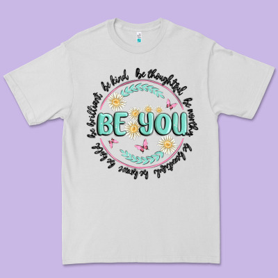 Be You Inspiration Premium Tee Designed By Maliassmallbusiness