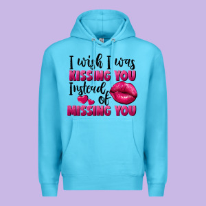 I Wish I Was Kissing You Instead Of Missing You Premium Hoodie Designed By Fadigitalartstudio