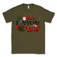 Army Green Santa's Favorite Caregiver Christmas Classic Tee - LillyAllenDesigns