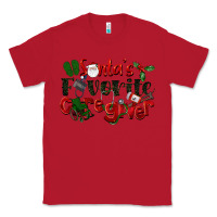 Red Santa's Favorite Caregiver Christmas Classic Tee - LillyAllenDesigns