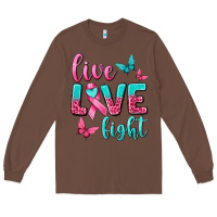 Chestnut live love fight breast cancer Long Sleeve Tee - texasbilliewilder
