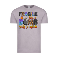 Fragile Like A Bomb Ready To Explode Vintage Tee | Teevron