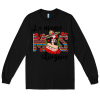 Black la mama mos chingona Long Sleeve Tee - texasbilliewilder