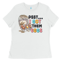 White psst i got them eggs Ladies Tee - MaliasSmallBusiness