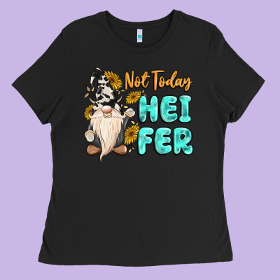 Not Today Heifer Cow Gnome Ladies Tee Designed By Maliassmallbusiness