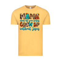 Vintage Mustard mama dont let your babies grow up without jesus Vintage Tee - Artiststas