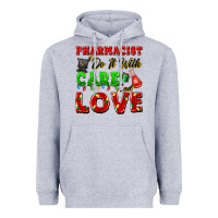 Heather Grey pharmacist do it with care and love christmas Heavyweight Hoodie - FaDigitalArtStudio