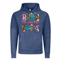 Vintage Denim pray through the chaos Vintage Hoodie - Artiststas